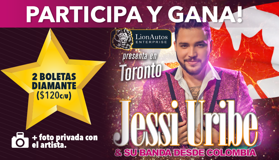 Gran concurso - gánate 2 boletas diamante concierto Jessi Uribe en Toronto