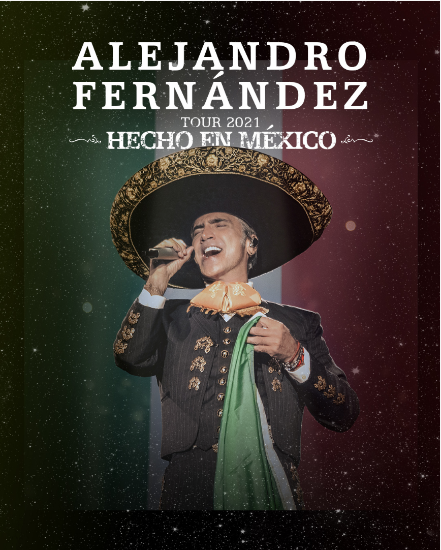 Alejandro Fernández anuncia su gira “Hecho en México US TOUR” | La Portada  Canadá